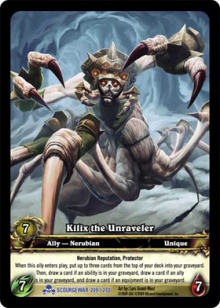 Kilix the Unraveler