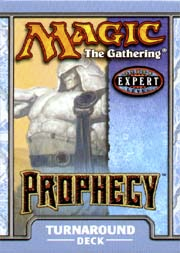 Prophecy: Turnaround Theme Deck