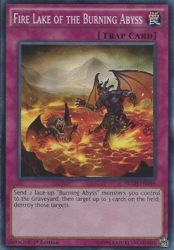 Fire Lake of the Burning Abyss (V.1 - Super Rare)