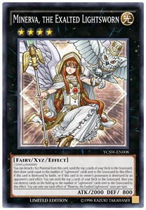 Minerva, the Exalted Lightsworn (V.1 - Super Rare)