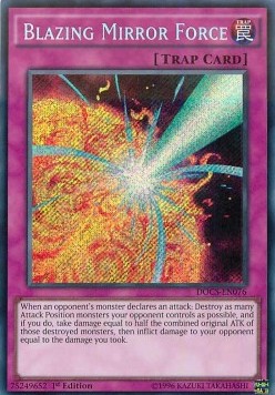 Blazing Mirror Force