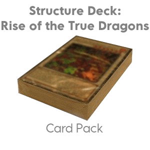 Structure Deck: Rise of the True Dragons Card Pack