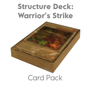 Structure Deck: Warrior's Strike Card Pack