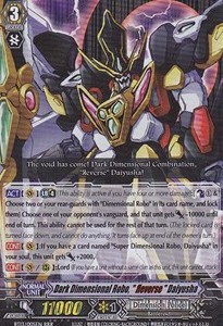 Dark Dimensional Robo, "Яeverse" Daiyusha [G Format] (V.2 - Triple Rare)