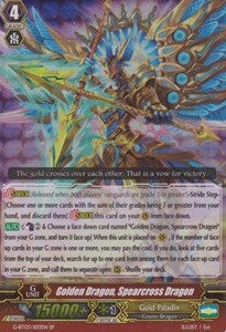 Golden Dragon, Spearcross Dragon [G Format] (V.1 - Special Parallel)