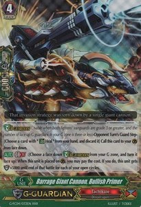 Barrage Giant Cannon, Bullish Primer [G Format]