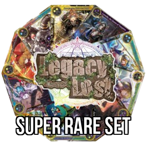 Legacy Lost: Super Rare Set