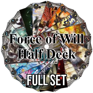 Force of Will Half Deck: Full Set