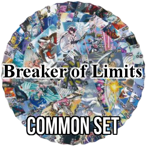 Breaker of Limits: Common Set