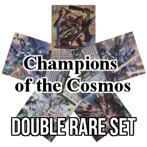 Champions of the Cosmos: Double Rare Set