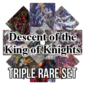 Descent of the King of Knights: Triple Rare Set