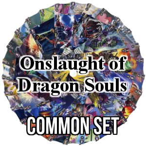 Onslaught of Dragon Souls: Common Set