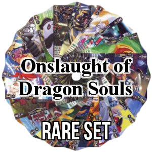 Onslaught of Dragon Souls: Rare Set