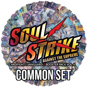 Soul Strike Against The Supreme: Common Set