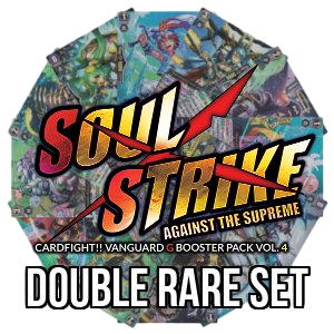 Soul Strike Against The Supreme: Double Rare Set