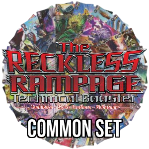 The RECKLESS RAMPAGE: Common Set