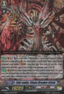 Star-vader, Chaos Breaker Crisis [G Format] (V.1 - Triple Rare)