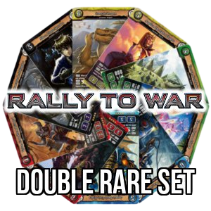 Rally to War: Double Rare Set