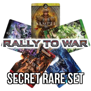 Rally to War: Secret Rare Set