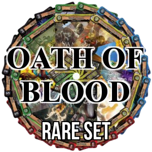 Oath of Blood: Rare Set