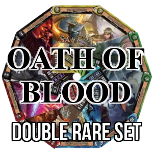 Oath of Blood: Double Rare Set