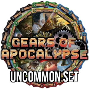 Gears of Apocalypse: Uncommon Set