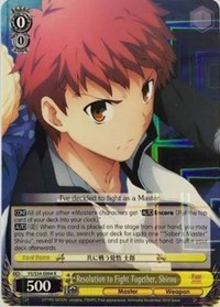 Resolution to Fight Together, Shirou (V.1 - Rare)