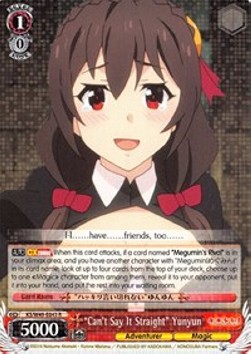 "Can't Say It Straight" Yunyun (V.1 - Rare)