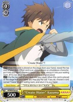 "Create Water" Kazuma