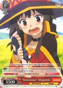 "Insistence" Megumin