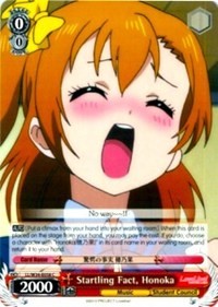 Startling Fact, Honoka