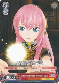 "Continuing Dream"Megurine Luka