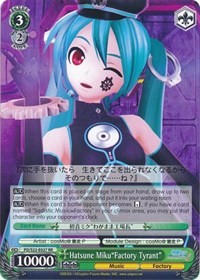 Hatsune Miku"Factory Tyrant" (V.1 - Double Rare)