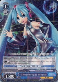 "To Wherever You May Be" Hatsune Miku (V.1 - Double Rare)