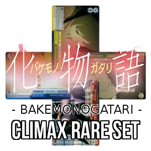 Bakemonogatari: Climax Rare Set