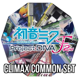 Hatsune Miku Project DIVA F: 2nd: Climax Common Set