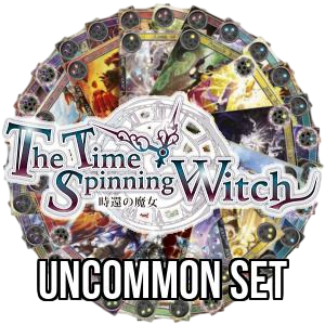 The Time Spinning Witch: Uncommon Set