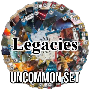 Legacies: Uncommon Set