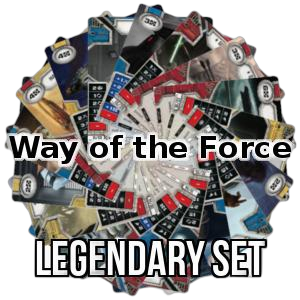 Way of the Force: Legendary Set