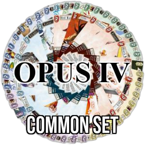 Opus IV: Common Set