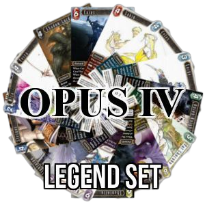 Opus IV: Legend Set