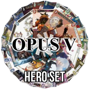 Opus V: Hero Set