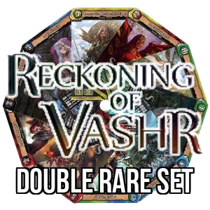 Reckoning of Vashr: Double Rare Set