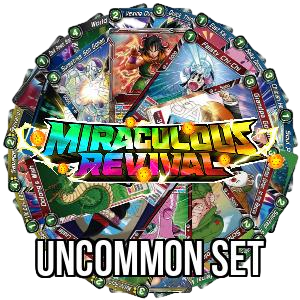 Miraculous Revival: Uncommon Set