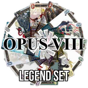 Opus VIII: Legend Set