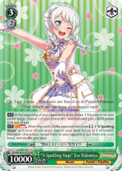 "A Sparkling Stage" Eve Wakamiya (V.2 - High Rare)