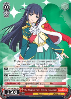 The Stage of Fate, Mahiru Tsuyuzaki (V.1 - Trial Deck)