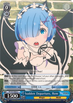 Sudden Departure, Rem