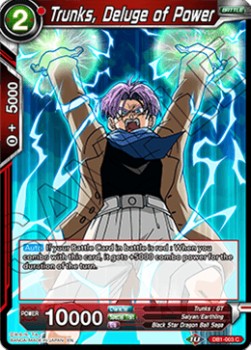 Trunks, Deluge of Power