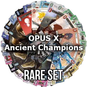 Opus X: Ancient Champions: Rare Set